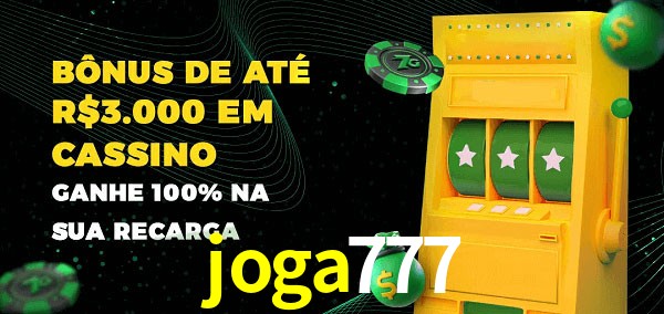 joga777 melhor bônus de depósito
